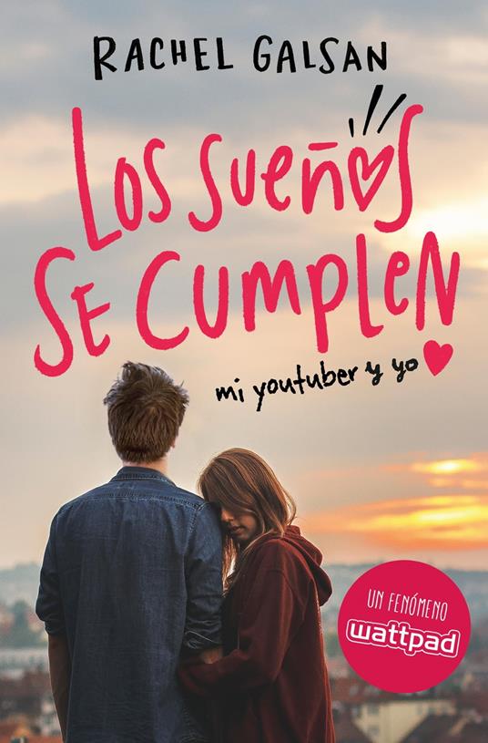 Los sueños se cumplen - Rachel Galsan - ebook