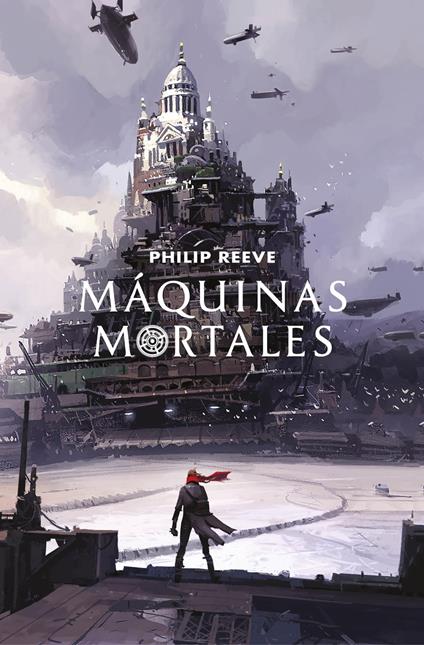 Máquinas mortales (Mortal Engines 1) - Philip Reeve - ebook