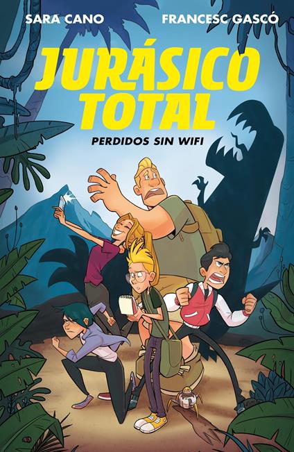 Jurásico Total 1 - Perdidos sin wifi - Sara Cano Fernández,Francesc Gascó - ebook