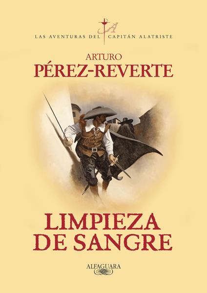 Limpieza de sangre (Las aventuras del capitán Alatriste 2)