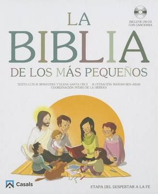 La Biblia de Los Más Pequeños - Luis M Benavides,Elena Santa Cruz - cover