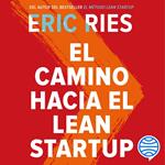 El camino hacia el Lean Startup