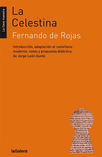 La Celestina - Rojas Fernando de,Jorge León Gustà - ebook