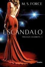 Escándalo (Celebrity 1)