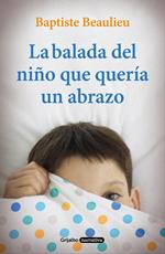 La balada del niño que quería un abrazo