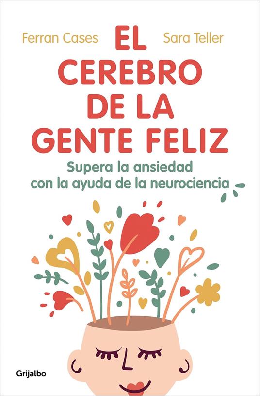 El cerebro de la gente feliz