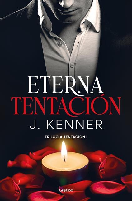 Eterna tentación (Trilogía Tentación 1)