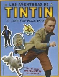 Las Aventuras de Tintin: Libro de Pegatinas Reutilizables - Veronica Paz - cover