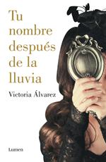 Tu nombre después de la lluvia (Dreaming Spires 1)