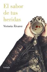 El sabor de tus heridas (Dreaming Spires 3)