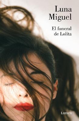 El funeral de Lolita / Lolita's Funeral - Luna Miguel - cover