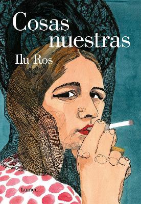 Cosas nuestras / Our Issues - Ilu Ros - cover