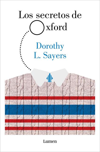 Los secretos de Oxford (Lord Peter Wimsey)