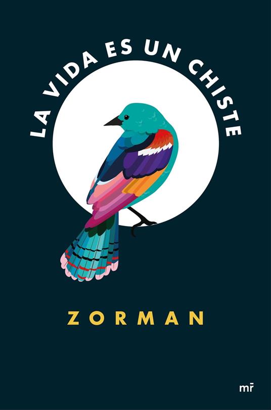 La vida es un chiste - Zorman - ebook