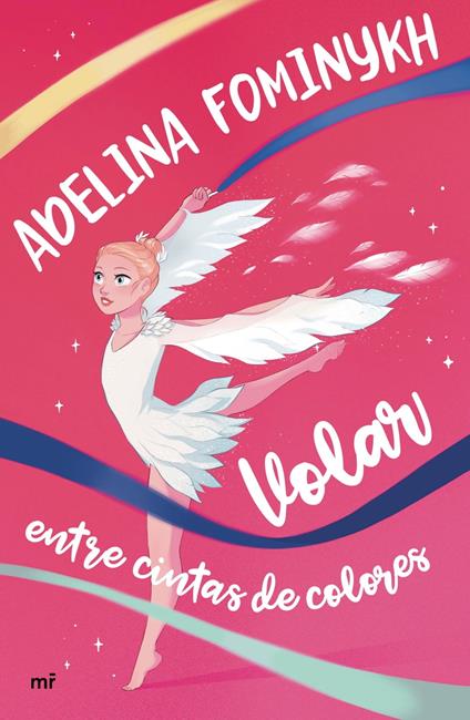 Volar entre cintas de colores - Adelina Fominykh - ebook