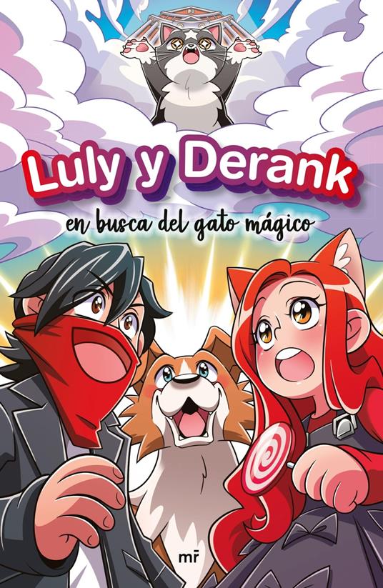 Luly y Derank 1. Luly y Derank en busca del gato mágico - SrtaLuly - ebook