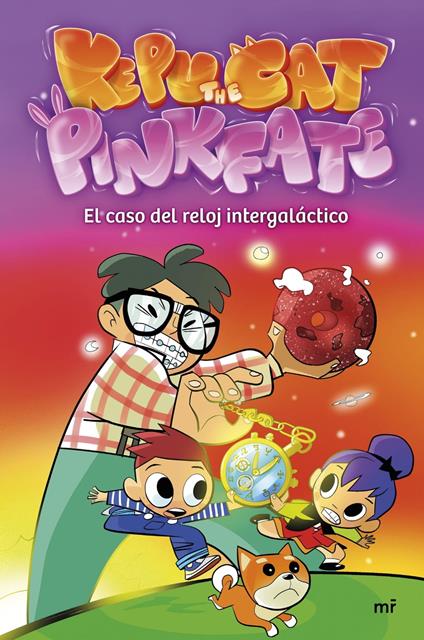 El caso del reloj intergaláctico - PinkFate,Kepu The Cat - ebook