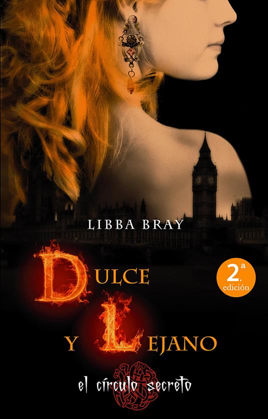 El círculo secreto 3 - Dulce y lejano - Libba Bray - ebook