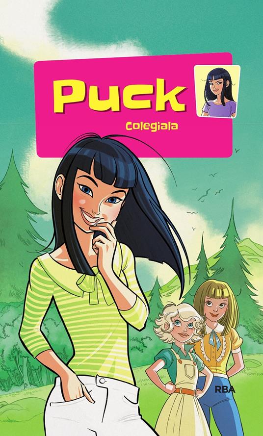 Puck 1 - Colegiala - Lisbeth Werner,Montse Martín,Josefina Dalmau Casademont - ebook