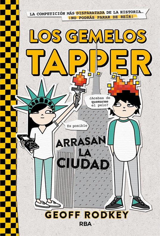 Los gemelos Tapper arrasan la ciudad (Los gemelos Tapper 2) - Geoff Rodkey,Isabel Llasat Botija - ebook