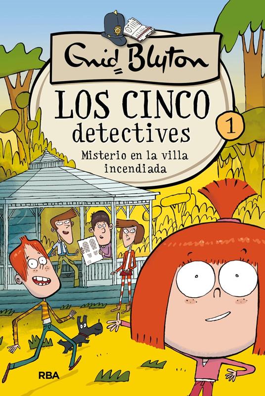 Los cinco detectives 1 - Misterio en la villa incendiada - Enid Blyton,Òscar Julve,María Dolores Raich Ullán - ebook