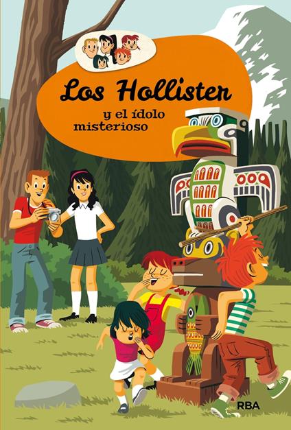 Los Hollister y el ídolo misterioso (Los Hollister 5) - Jerry West,Pedro Rodríguez,Mireia Rué i Gòrriz - ebook
