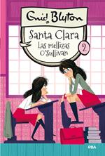 Santa Clara 2 - Las mellizas O'Sullivan