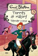 Torres de Malory 3 - Tercer curso