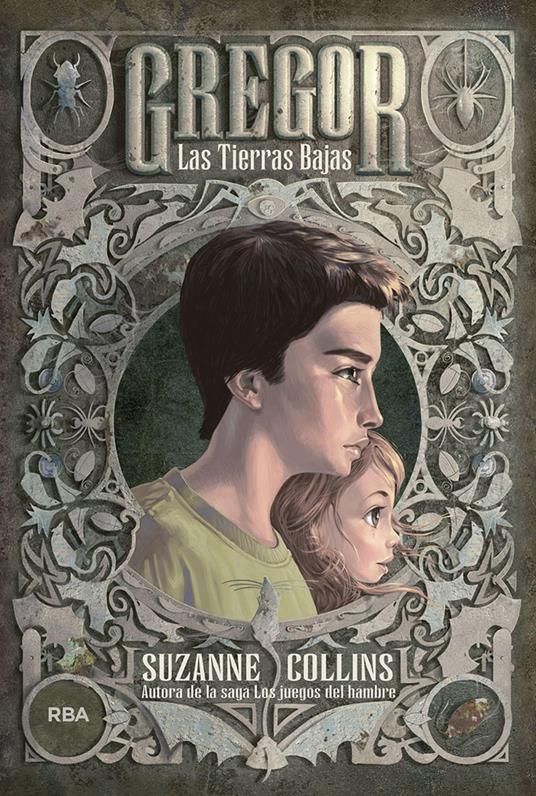 Gregor 1 - Las tierras bajas - Suzanne Collins,Isabel González-Gallarza Granizo - ebook