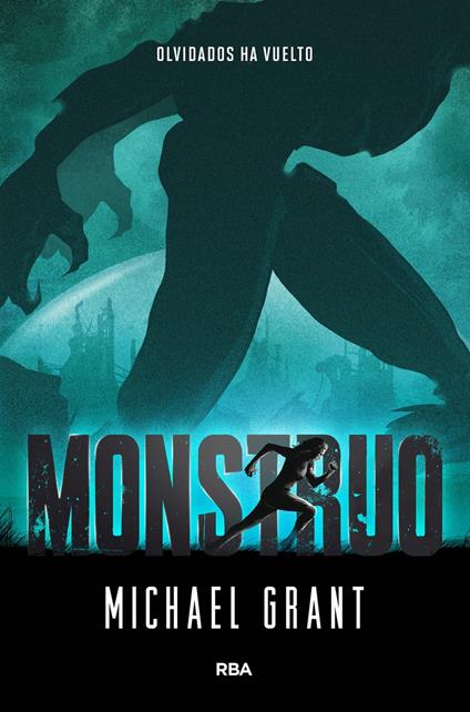 Monstruo (Monstruo 1) - Michael Grant,Raquel Herrera Ferrer - ebook
