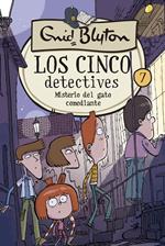 Los cinco detectives 7 - Misterio del gato comediante