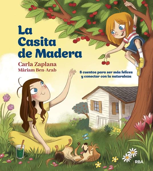 La Casita de Madera - Carla Zaplana,Màriam Ben-Arab,Scheherezade Surià López - ebook