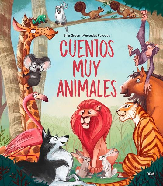 Cuentos muy animales - Shia Green,Mercedes Palacios - ebook