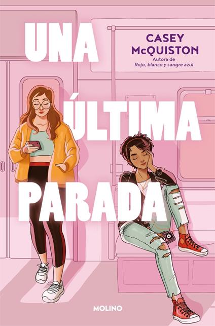 Una última parada - Casey McQuiston,Ana Mata Buil - ebook