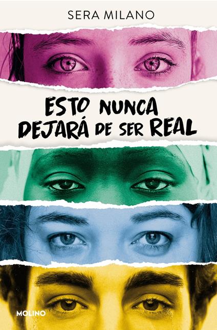 Esto nunca dejará de ser real - Sera Milano - ebook