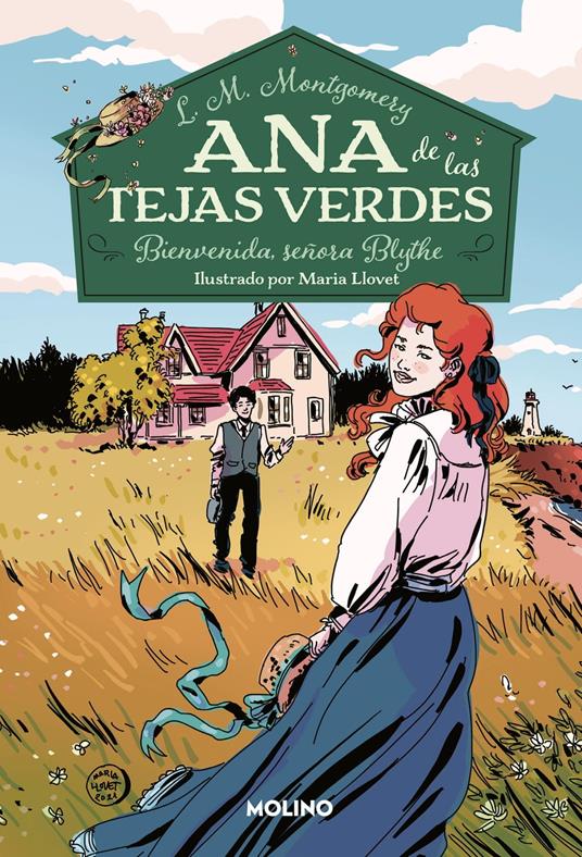 Ana de las tejas verdes 9 - Bienvenida, Señora Blythe - Lucy Maud Montgomery,María Llovet,Ana Isabel Sánchez Díez - ebook