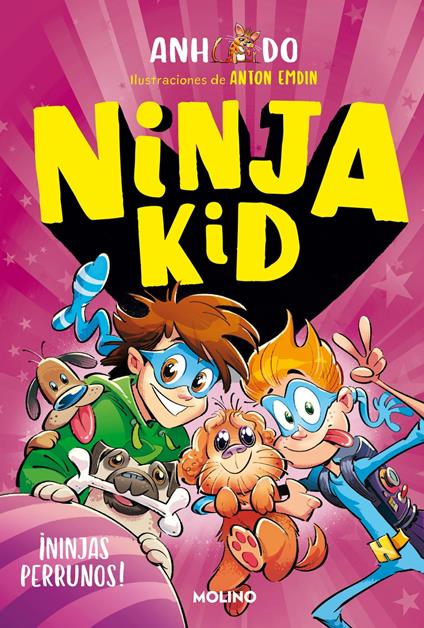 Ninja Kid 8 - ¡Ninjas perrunos! - Anh Do,Anton Emdin,Jeremy Ley,Mireia Rué i Gòrriz - ebook