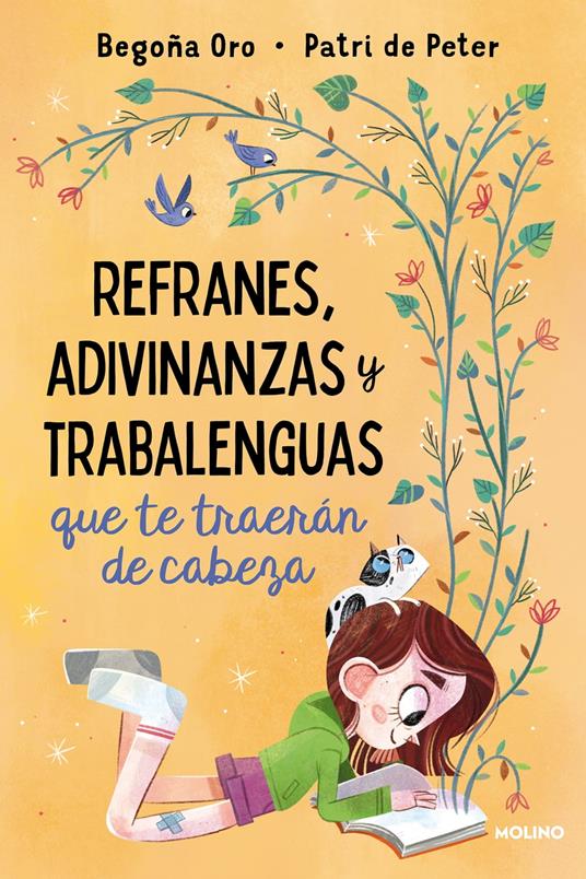 Refranes, adivinanzas y trabalenguas que te traerán de cabeza - Begoña Oro,Patri de Pedro - ebook