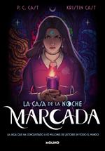 La casa de la noche. Marcada (edición revisada y actualizada)