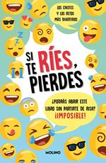 Si te ríes, pierdes