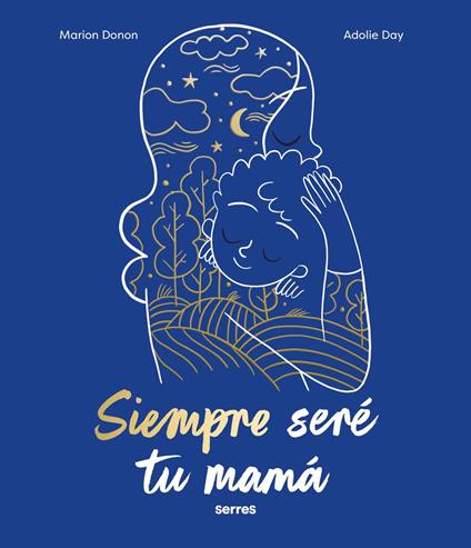 Siempre seré tu mamá - Marion Donon,Adolie Day,S. A. U Penguin Random House Grupo Editorial - ebook