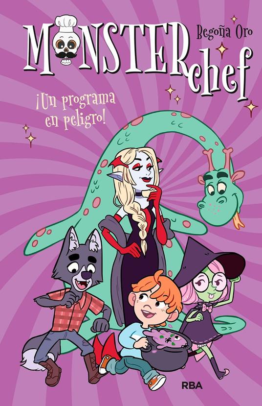 Monsterchef 3 - ¡Un programa en peligro! - Begoña Oro,Lidia Fernández Abril - ebook