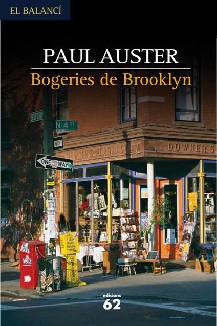 Bogeries de Brooklyn - Paul Auster,ALBERT NOLLA CABELLOS - ebook