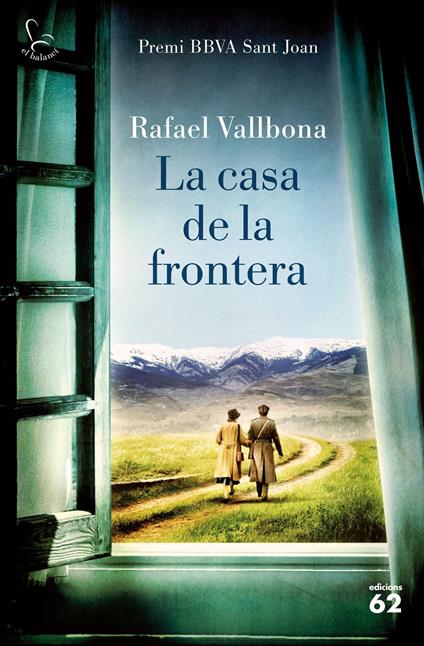 La casa de la frontera - Rafael Vallbona - ebook