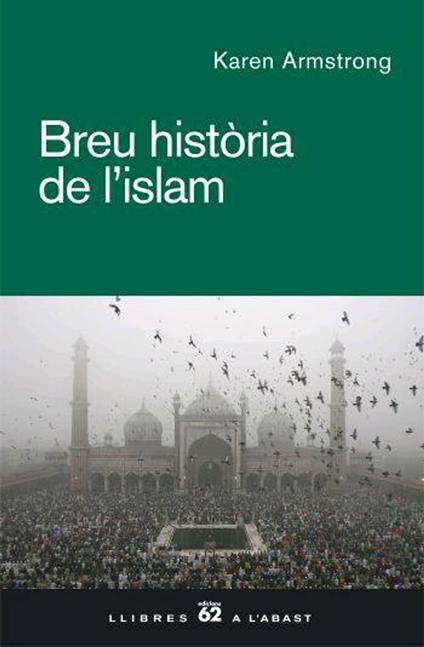 Breu història de l'islam - Karen Armstrong,Dolors Udina Abelló - ebook