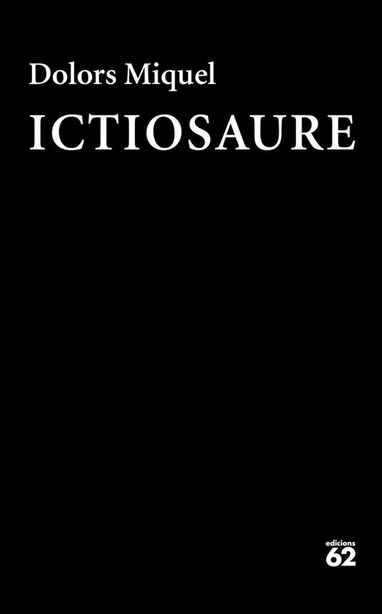Ictiosaure - Dolors Miquel - ebook