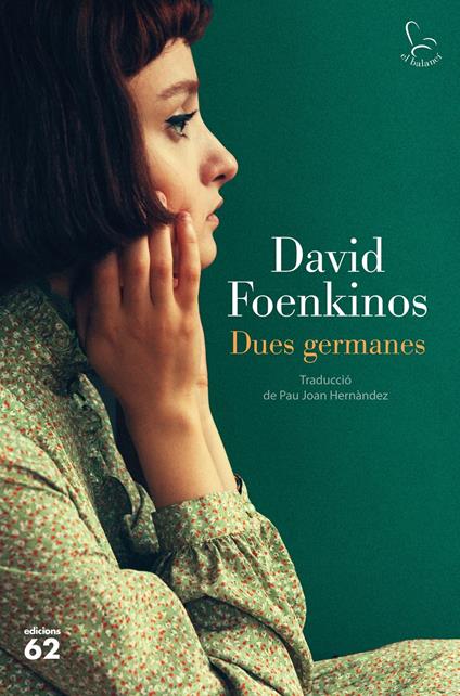 Dues germanes - David Foenkinos,Pau Joan Hernández - ebook