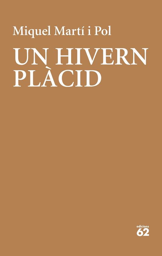 Un hivern plàcid - Miquel Martí i Pol - ebook