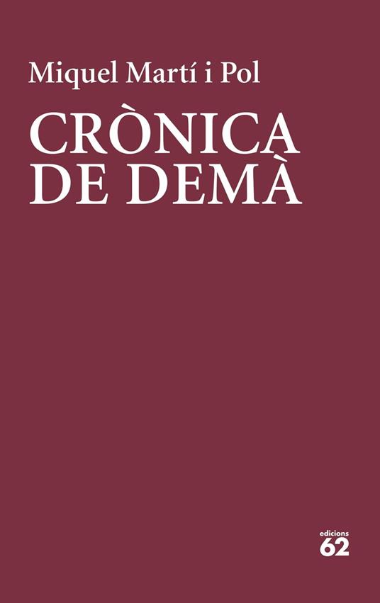 Crònica de demà - Martí i Pol, Miquel - Ebook - EPUB2 con Adobe DRM