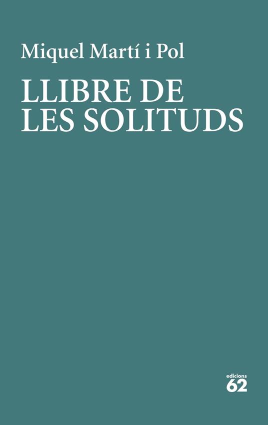 Llibre de les solituds - Miquel Martí i Pol - ebook